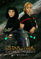 Star Trek: Chybějící příběhy - Skryré hry